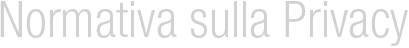 Legge normativa sulla Privacy